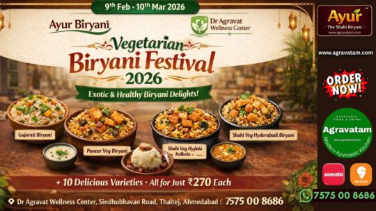 Ayur Biryani Festival Ahmedabad by Agravatam Food