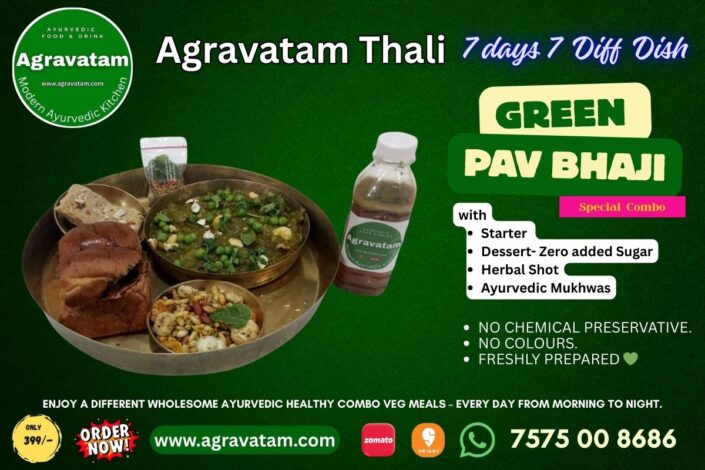 Green Pav Bhaji Agravatam Thali Veg Meal Agravatam Modern Ayurvedic Cloud Kitchen Ahmedabad Gujarat India