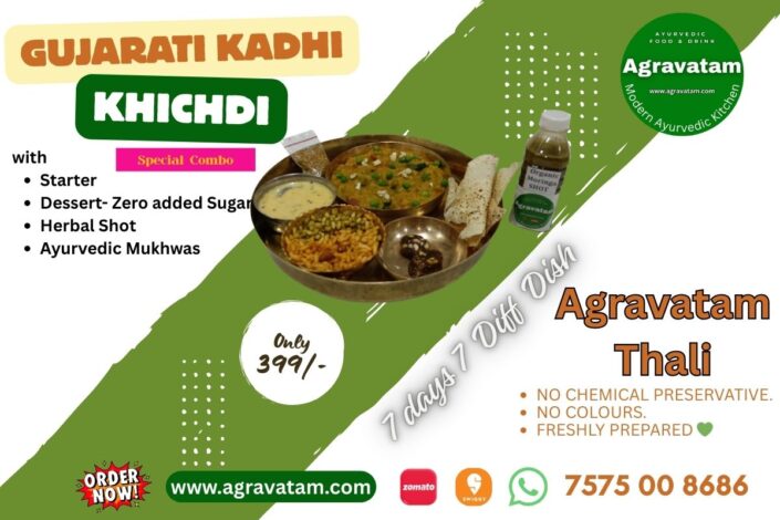 Gujarati Kadhi–Khichdi Agravatam Thali Veg Meal Agravatam Modern Ayurvedic Cloud Kitchen Ahmedabad Gujarat India