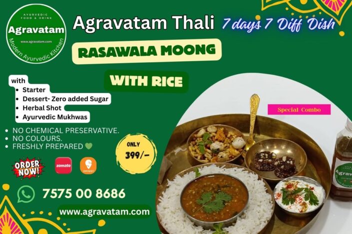 Rasawala moong with rice and curd Agravatam Thali Veg Meal Agravatam Modern Ayurvedic Cloud Kitchen Ahmedabad Gujarat India