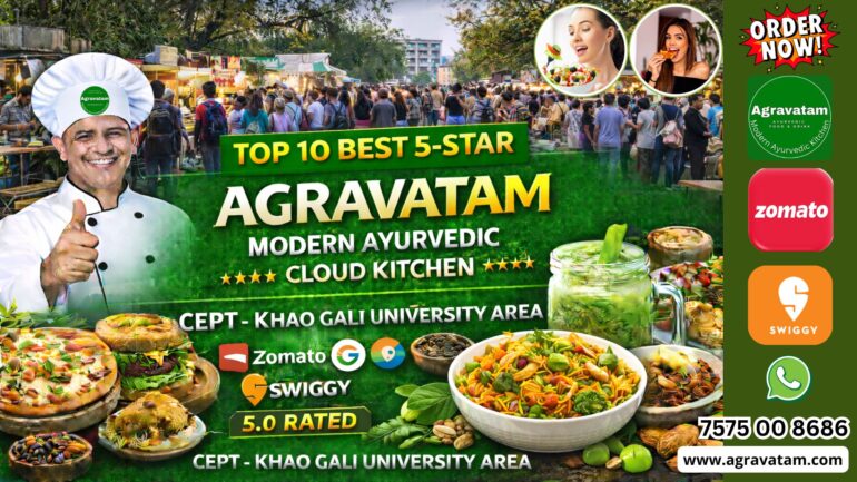 CEPT- Khao Gali University Agravatam Modern Ayurvedic Cloud Kitchen Restaurant Ahmedabad 380009.