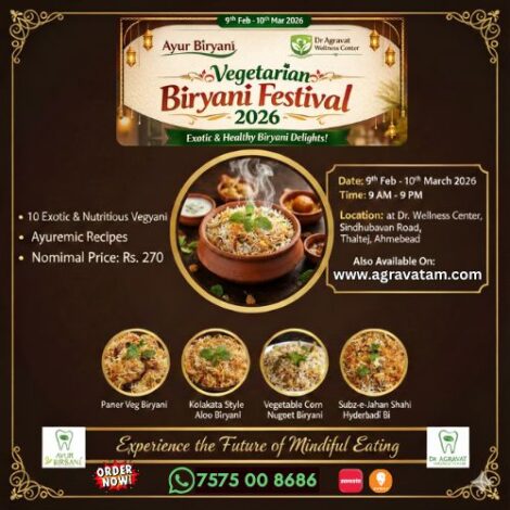 Ayur Biryani Festival Ahmedabad at Dr Agravat Wellness Center Sindhubhavan Road Thaltej Ahmedabad, Gujarat